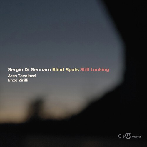 Sergio Di Gennaro - Blind Spots - Still Looking in der Gruppe CD / Jazz bei Bengans Skivbutik AB (5693524)