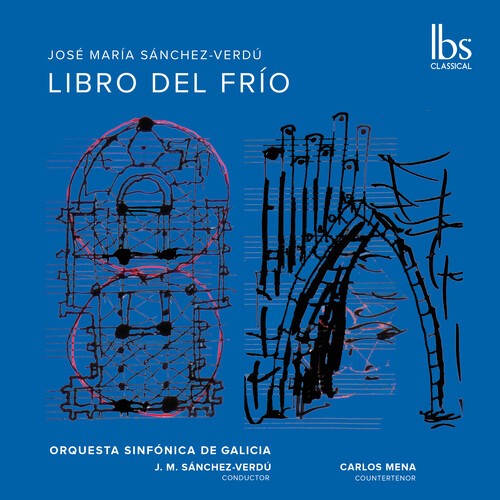 Sánchez-Verdú José María - Libro Del Frío in der Gruppe CD / Klassiskt bei Bengans Skivbutik AB (5693530)