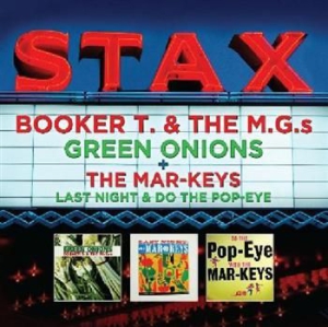 Stax Booker T & Mg's + The Mar-Keys - Green Onions & Last Night & Do The in der Gruppe CD / RNB, Disco & Soul bei Bengans Skivbutik AB (569357)