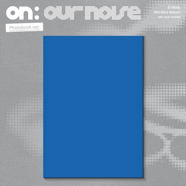 Evnne - On Our Noise (Photobook Ver.) in der Gruppe CD / Kommande / K-Pop bei Bengans Skivbutik AB (5693657)