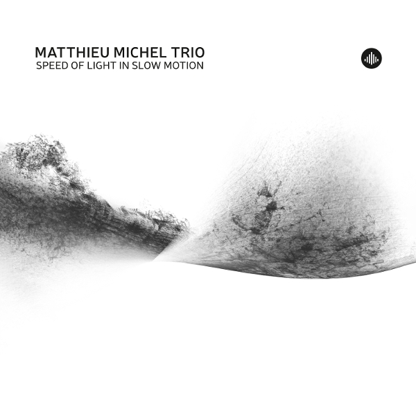 Matthieu Michel Trio - Speed Of Light In Slow Motion in der Gruppe CD / Kommande / Jazz bei Bengans Skivbutik AB (5693839)