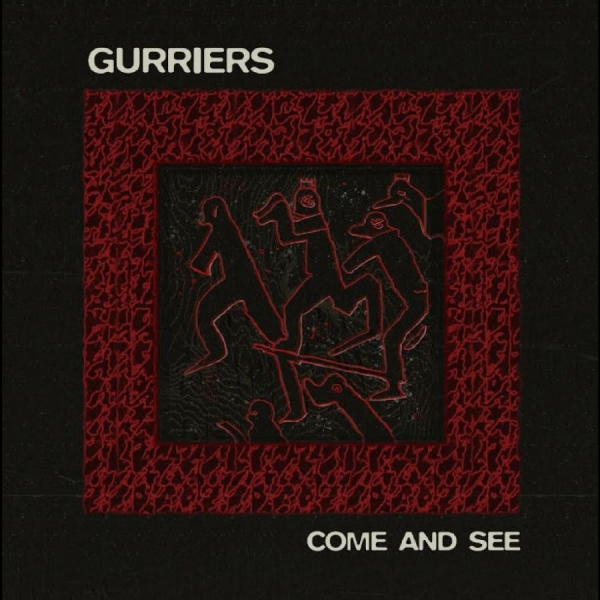 Gurriers - Come And See in der Gruppe VINYL / Pop-Rock bei Bengans Skivbutik AB (5693888)