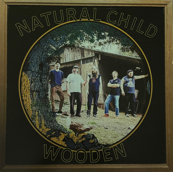 Natural Child - Wooden (Black Vinyl LP) in der Gruppe VINYL / Pop-Rock bei Bengans Skivbutik AB (5693916)