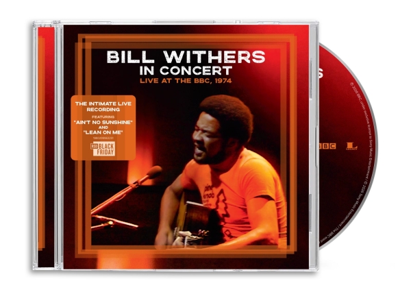 Bill Withers - Bill Withers In Concert Live At The Bbc, 1974 in der Gruppe UNSERE TIPPS / Record Store Day / RSD BF 2026 bei Bengans Skivbutik AB (5693931)