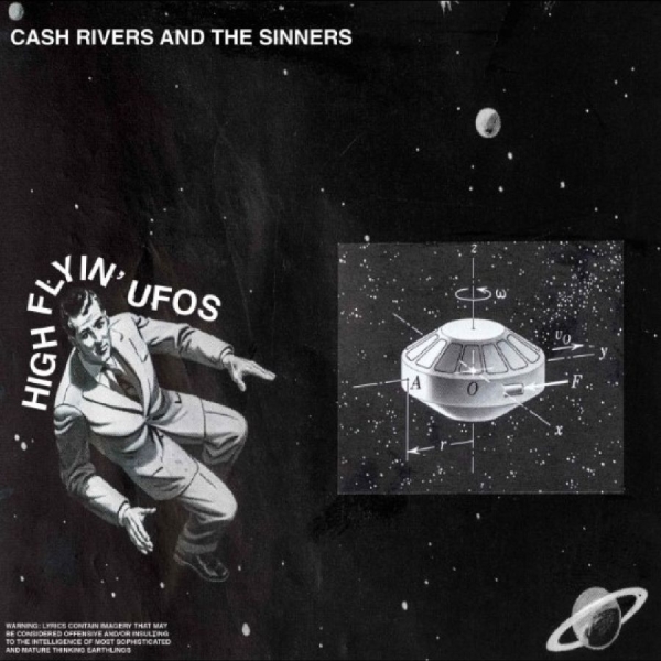 Cash Rivers And The Sinners - High Flyin' Ufos in der Gruppe VINYL / Pop-Rock bei Bengans Skivbutik AB (5694111)