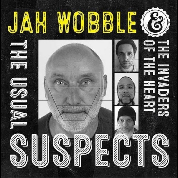 Jah Wobble & The Invaders Of The He - The Usual Suspects in der Gruppe CD / Pop-Rock bei Bengans Skivbutik AB (5694187)