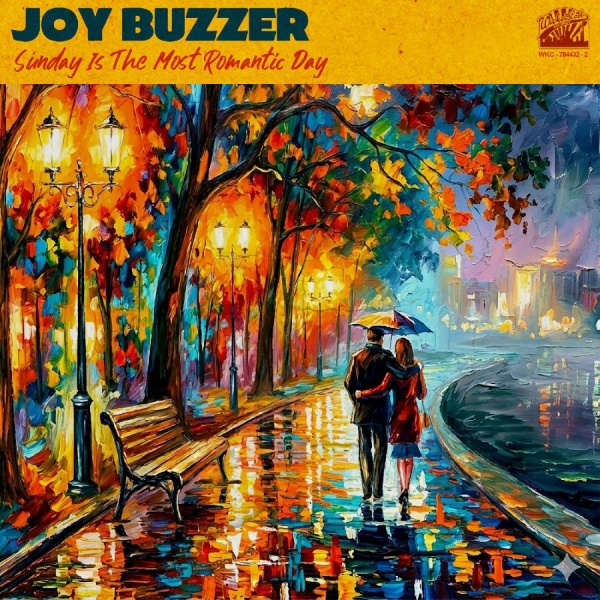Joy Buzzer - Sunday Is The Most Romantic Day in der Gruppe CD / Kommande / Pop-Rock bei Bengans Skivbutik AB (5694425)