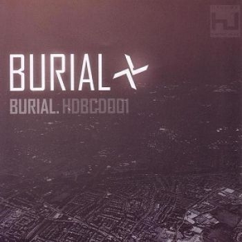 Burial - Burial in der Gruppe CD / Pop-Rock bei Bengans Skivbutik AB (5694551)