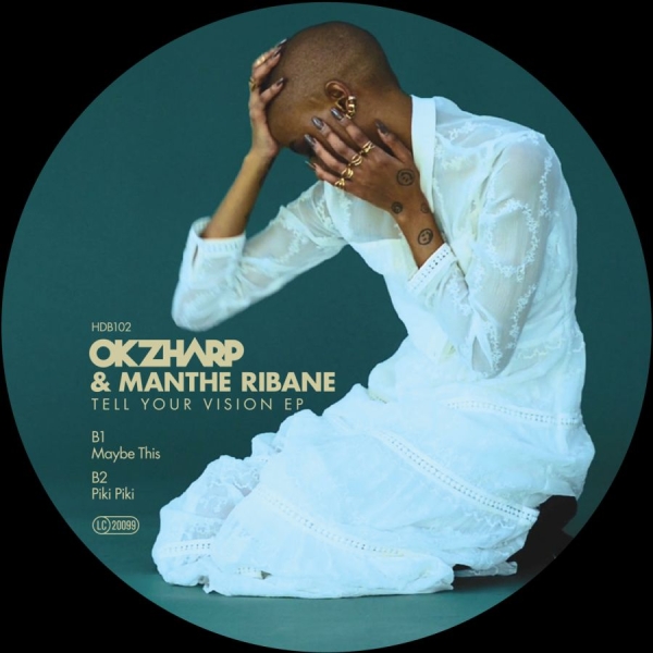 Okzharp & Manthe Ribane - Tell Your Vision Ep in der Gruppe VINYL / Pop-Rock bei Bengans Skivbutik AB (5694618)