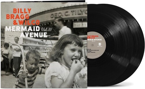 Billy Bragg Wilco - Mermaid Avenue Vol. Iii in der Gruppe VINYL / Pop-Rock bei Bengans Skivbutik AB (5694737)