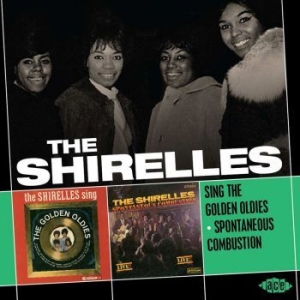 Shirelles - Sing The Golden Oldies / Spontaneou in der Gruppe CD bei Bengans Skivbutik AB (569526)