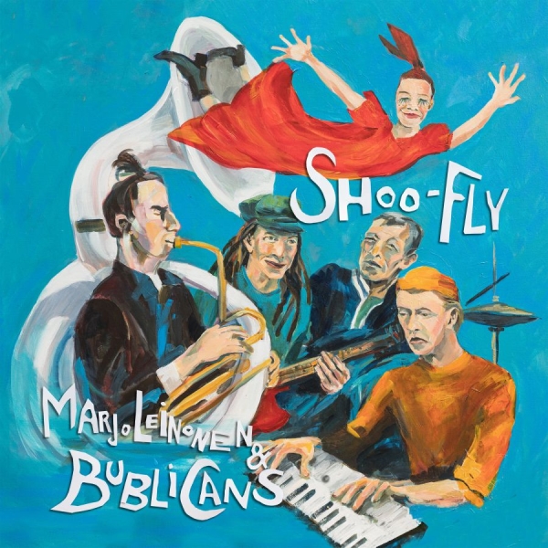 Marjo Leinonen & Bublicans - Shoo-Fly in der Gruppe CD / Kommande / Pop-Rock bei Bengans Skivbutik AB (5695416)