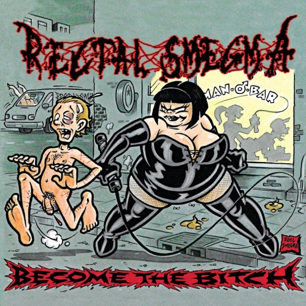 Rectal Smegma - Become The Bitch in der Gruppe CD / Kommande / Hårdrock bei Bengans Skivbutik AB (5695441)