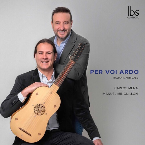 Mena Carlos Minguillon Manuel - Per Voi Ardo - Italian Madrigals in der Gruppe CD / Bestseller bei Bengans Skivbutik AB (5695559)