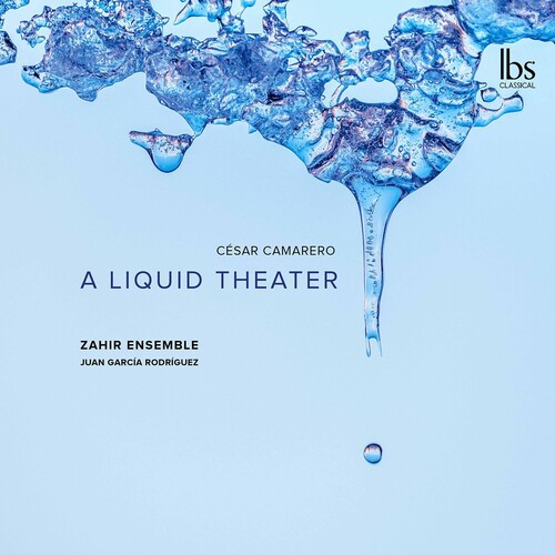 Camarero César - A Liquid Theater in der Gruppe CD / Klassiskt bei Bengans Skivbutik AB (5695572)
