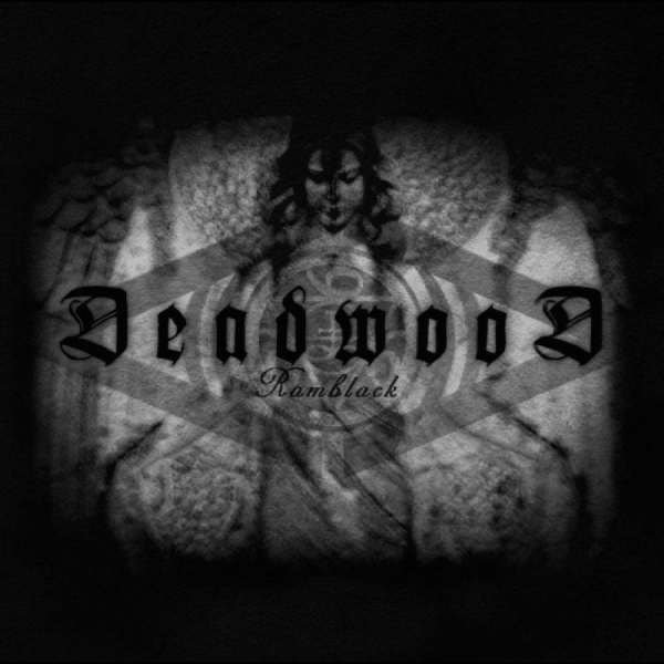 Deadwood - Ramblack in der Gruppe CD / Kommande / Pop-Rock bei Bengans Skivbutik AB (5695641)