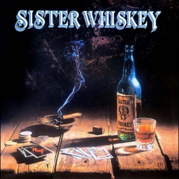 Sister Whiskey - Liquor & Poker in der Gruppe CD / Kommande / Pop-Rock bei Bengans Skivbutik AB (5695662)