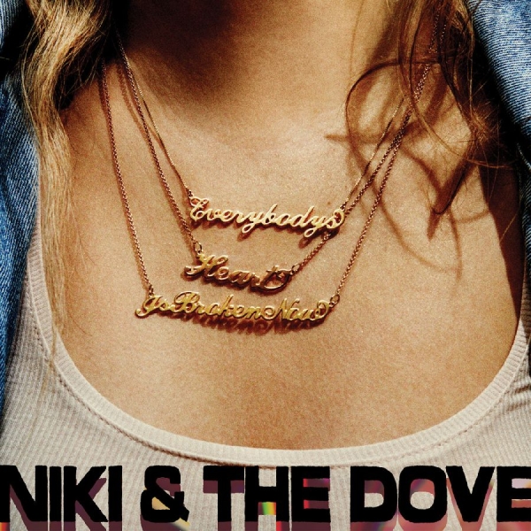Niki & The Dove - Everybody's Heart Is Broken Now in der Gruppe VINYL / Kommande / Pop-Rock bei Bengans Skivbutik AB (5695703)