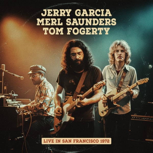 Jerry Garcia Merl Saunders Tom Fo - San Francisco 1972 in der Gruppe VINYL / Kommande / Pop-Rock bei Bengans Skivbutik AB (5695808)