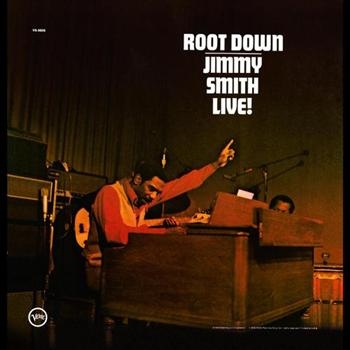 Jimmy Smith - Root Down in der Gruppe CD / Bestseller bei Bengans Skivbutik AB (5695927)