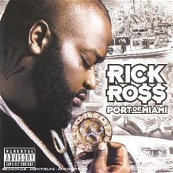 Rick Ross - Port Of Miami in der Gruppe CD / Bestseller bei Bengans Skivbutik AB (5695943)