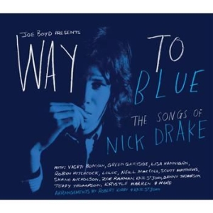 Blandade Artister - Way To Blue:Songs Of Nick Drake in der Gruppe Minishops / Nick Drake bei Bengans Skivbutik AB (569595)