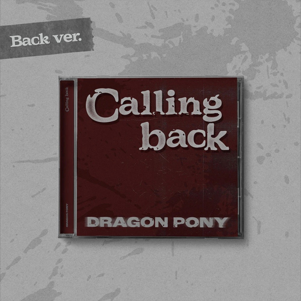 Dragon Pony - Calling Back (Back Ver.) in der Gruppe CD / Kommande / K-Pop bei Bengans Skivbutik AB (5696158)