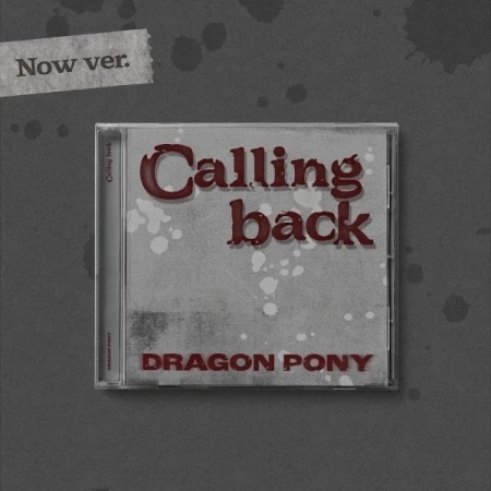 Dragon Pony - Calling Back (Now Ver.) in der Gruppe CD / Kommande / K-Pop bei Bengans Skivbutik AB (5696159)