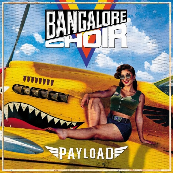 Bangalore Choir - Payload in der Gruppe CD / Kommande / Hårdrock bei Bengans Skivbutik AB (5696709)