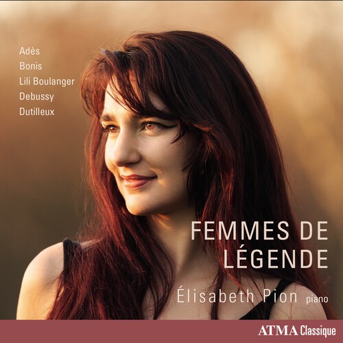 Élisabeth Pion - Femmes De Légende - Works For Piano in der Gruppe CD / Bestseller bei Bengans Skivbutik AB (5696821)