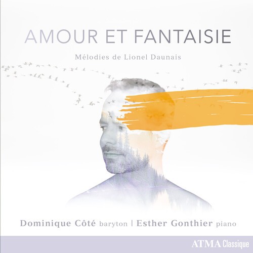 Daunais Lionel - Amour Et Fantaisie - Songs in der Gruppe CD / Bestseller bei Bengans Skivbutik AB (5696887)