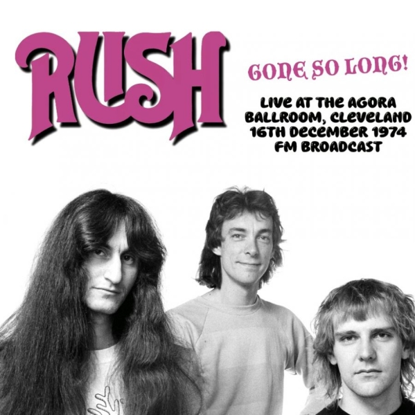 Rush - Gone So Long! Live At The Agora Bal in der Gruppe VINYL / Hårdrock bei Bengans Skivbutik AB (5697136)