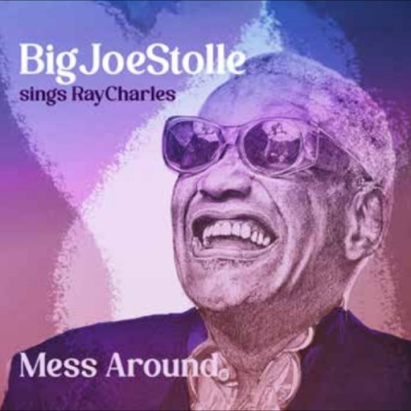 Big Joe Stolle - Mess Around - Big Joe Stolle Sings in der Gruppe CD / Kommande / Pop-Rock bei Bengans Skivbutik AB (5697395)