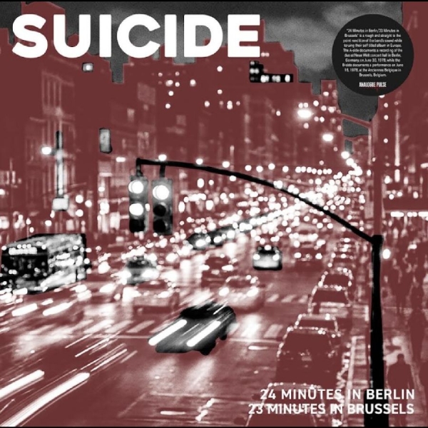 Suicide - 24 Minutes In Berlin / 23 Minutes I in der Gruppe VINYL / Bestseller bei Bengans Skivbutik AB (5697417)