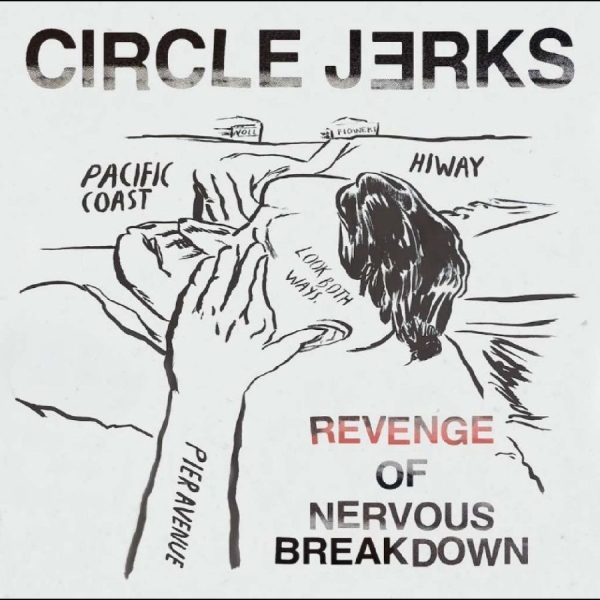 Circle Jerks - Revenge Of Nervous Breakdown in der Gruppe CD / Kommande / Pop-Rock bei Bengans Skivbutik AB (5697513)