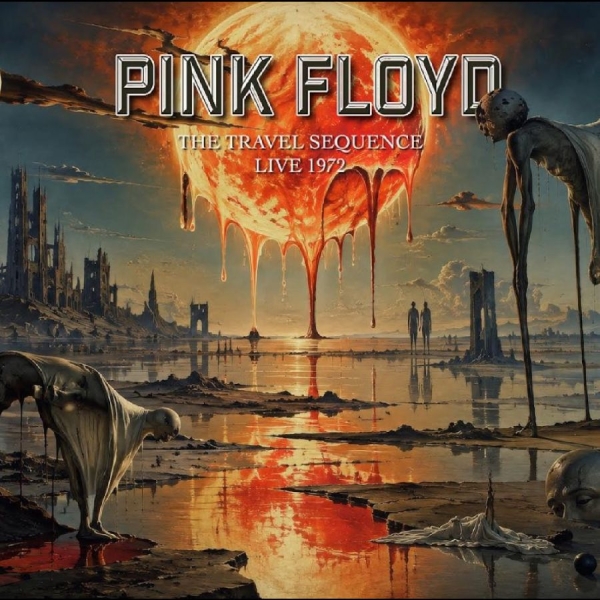 Pink Floyd - The Travel Sequence - Live 1972 in der Gruppe CD / Kommande / Pop-Rock bei Bengans Skivbutik AB (5697528)