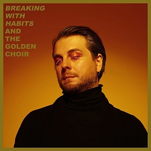 & the Golden Choir - Breaking With Habits (CD, Digipack) in der Gruppe CD / Bestseller bei Bengans Skivbutik AB (5697856)