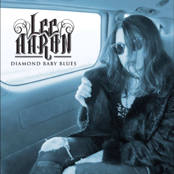 Lee Aaron - Diamond Baby Blues in der Gruppe Kommande - alla format bei Bengans Skivbutik AB (5697977)