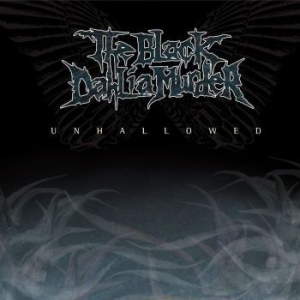 Black Dahlia Murder The - Unhallowed in der Gruppe CD / Hårdrock/ Heavy metal bei Bengans Skivbutik AB (570609)