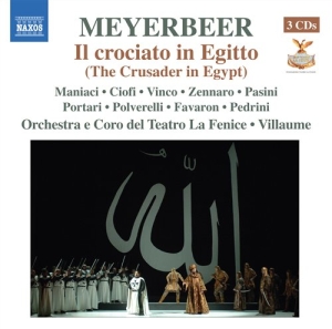 Meyerbeer - Il Crociato In Egitto in der Gruppe Externt_Lager / Naxoslager bei Bengans Skivbutik AB (571016)