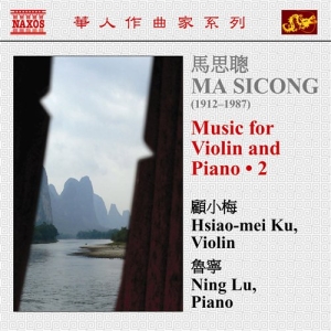 Ma Sicong - Works For Violin & Piano Vol 2 in der Gruppe Externt_Lager / Naxoslager bei Bengans Skivbutik AB (571033)