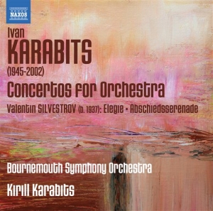 Karabits / Silvestrov - Concertos For Orchestra in der Gruppe Externt_Lager / Naxoslager bei Bengans Skivbutik AB (571039)