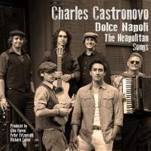 Charles Castronovo - Dolce Napoli in der Gruppe CD bei Bengans Skivbutik AB (571141)