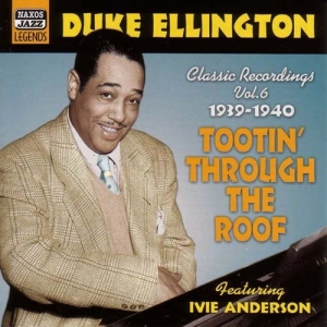 Ellington Duke - Vol 6 - Tootin' Through Roof in der Gruppe CD bei Bengans Skivbutik AB (571329)