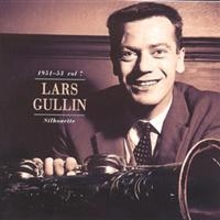 Gullin Lars - Silhoutte Vol.7 1951-53 in der Gruppe CD bei Bengans Skivbutik AB (571419)