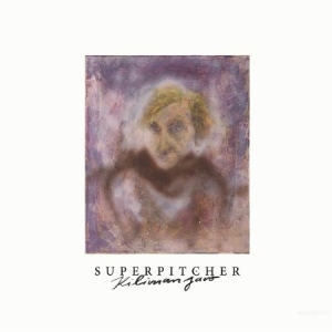 Superpitcher - Kilimanjaro in der Gruppe CD bei Bengans Skivbutik AB (571487)