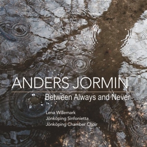 Anders Jormin Lena Willemark Jönköp - Between Always And Never in der Gruppe Externt_Lager / Naxoslager bei Bengans Skivbutik AB (571635)