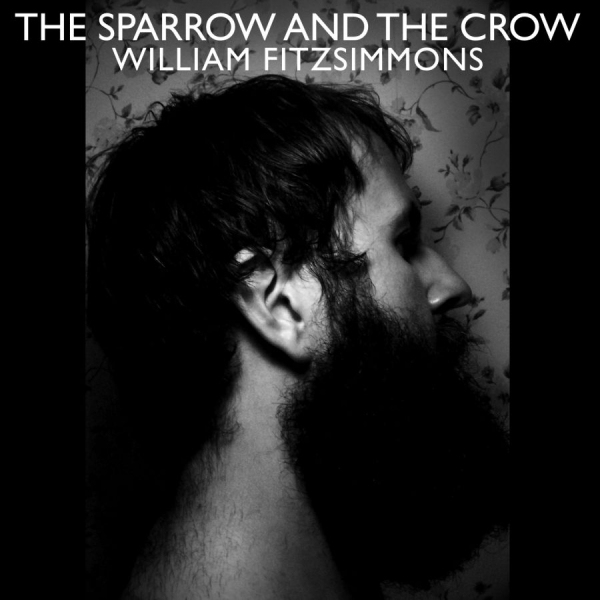 Fitzsimmons William - Sparrow And The Crow in der Gruppe CD / Bestseller bei Bengans Skivbutik AB (571837)