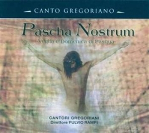 Canto Gregoriano - Pascha Nostrum in der Gruppe CD bei Bengans Skivbutik AB (571847)