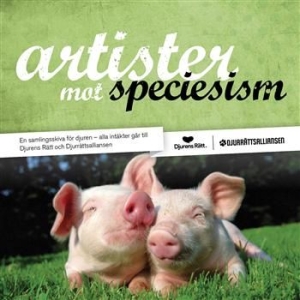 Various Artists - Artister Mot Speciesism in der Gruppe CD bei Bengans Skivbutik AB (572231)